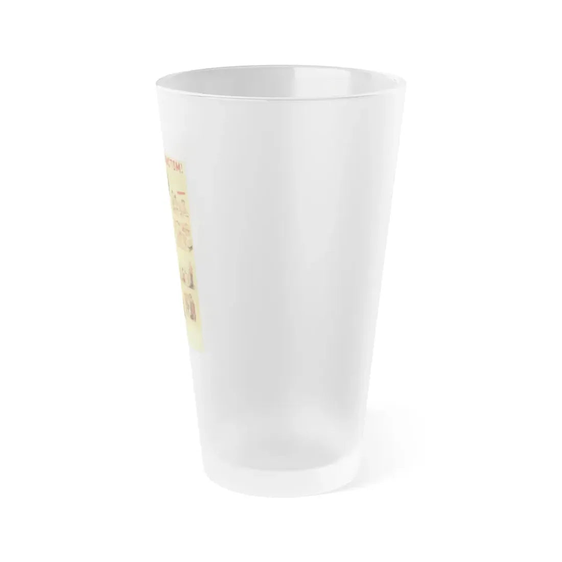 Soviet Era Poster 245 - Frosted Pint Glass 16oz - Go Mug Yourself