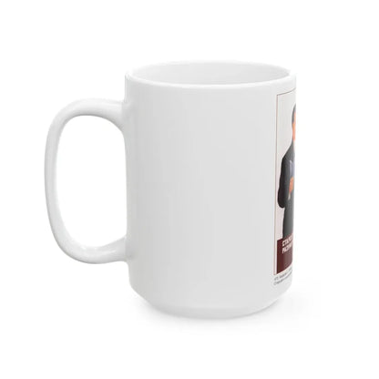 Soviet Era Poster 246 - White Coffee Mug - Go Mug Yourself