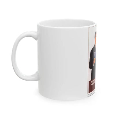 Soviet Era Poster 246 - White Coffee Mug - Go Mug Yourself