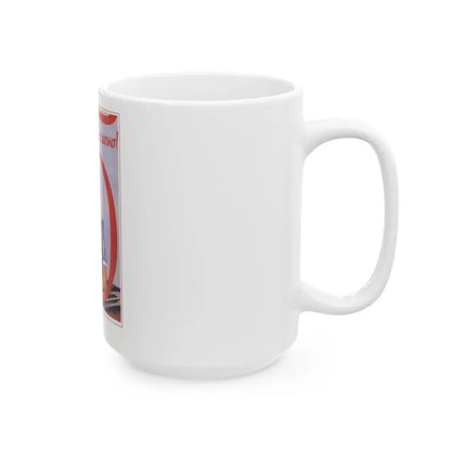 Soviet Era Poster 249 - White Coffee Mug - Go Mug Yourself
