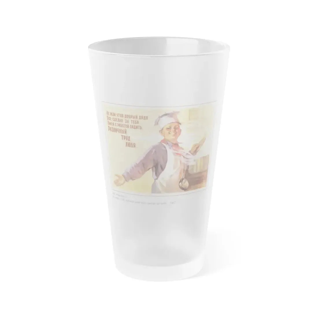 Soviet Era Poster 261 - Frosted Pint Glass 16oz 16oz Frosted - Go Mug Yourself