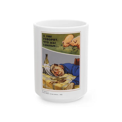 Soviet Era Poster 279 - White Coffee Mug-15oz-Go Mug Yourself