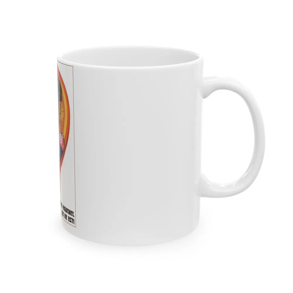 Soviet Era Poster 289 - White Coffee Mug-Go Mug Yourself