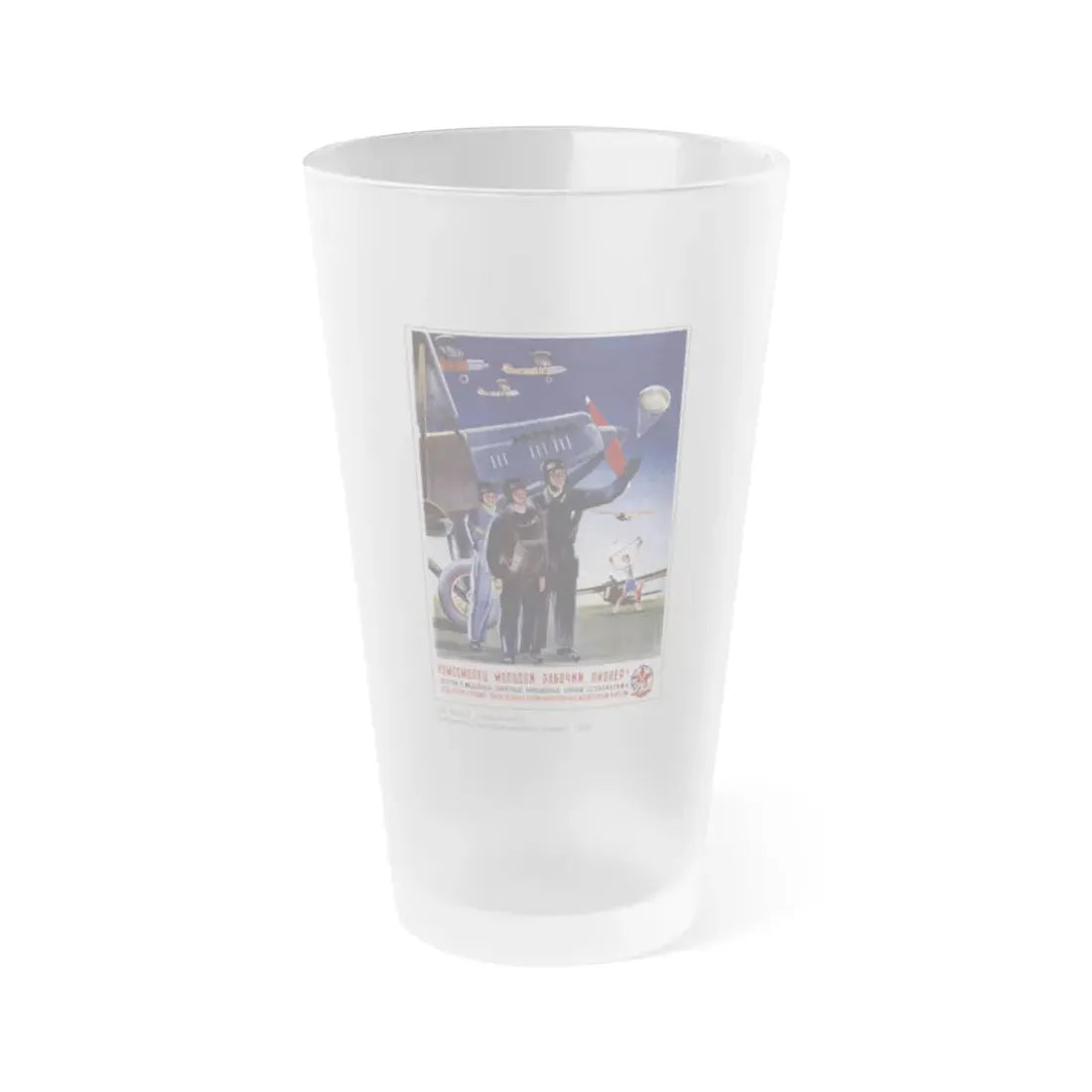 Soviet Era Poster 297 - Frosted Pint Glass 16oz 16oz Frosted - Go Mug Yourself