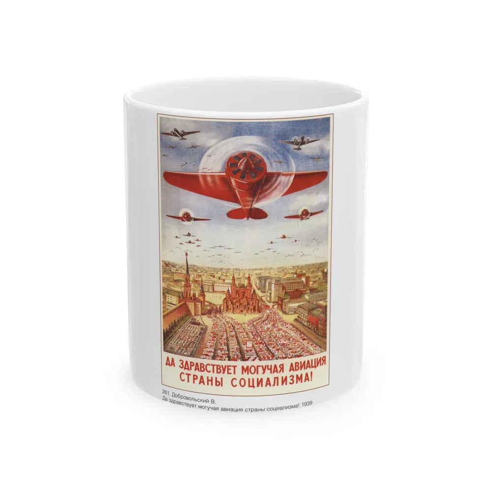 Soviet Era Poster 300 - White Coffee Mug-11oz-Go Mug Yourself