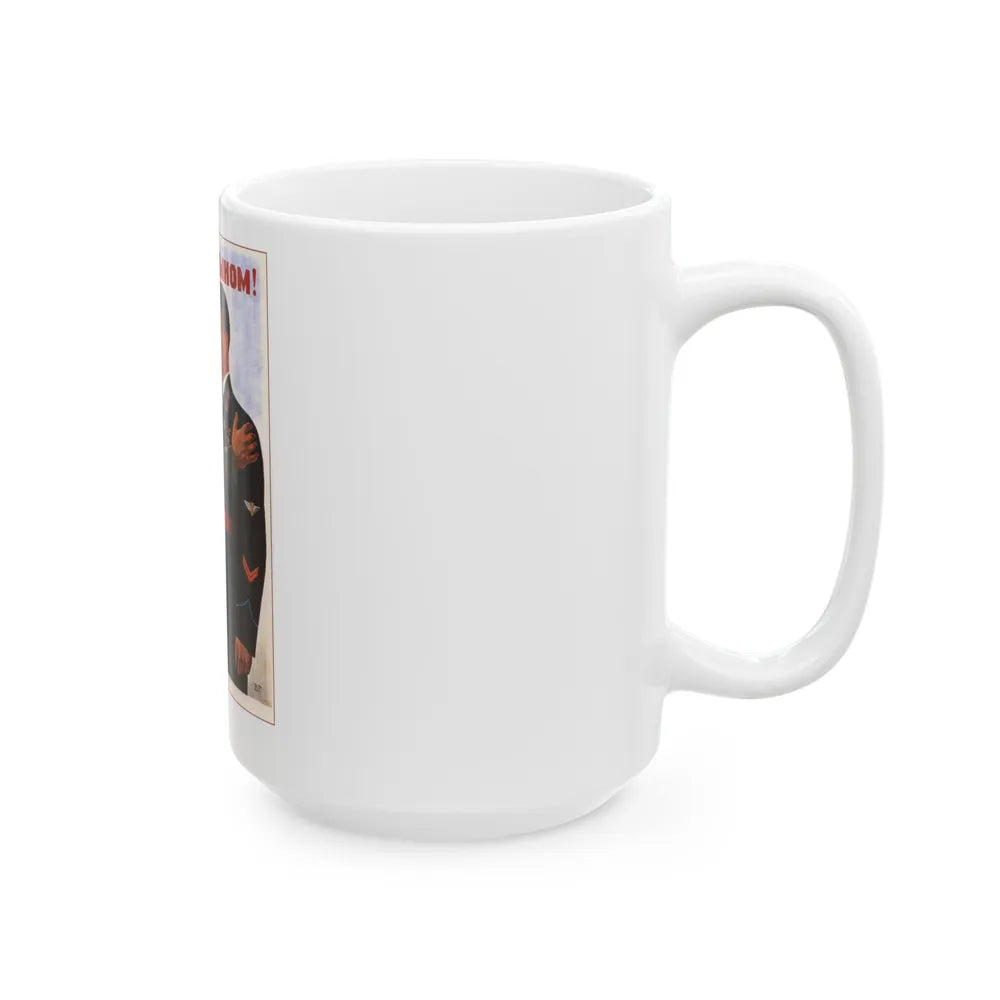 Soviet Era Poster 305 - White Coffee Mug-Go Mug Yourself