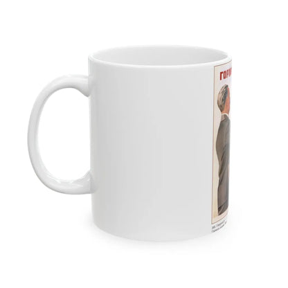 Soviet Era Poster 305 - White Coffee Mug-Go Mug Yourself