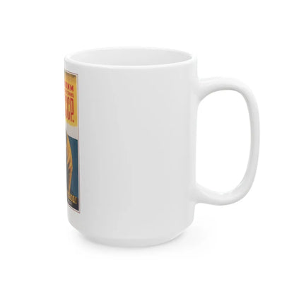 Soviet Era Poster 323 - White Coffee Mug-Go Mug Yourself