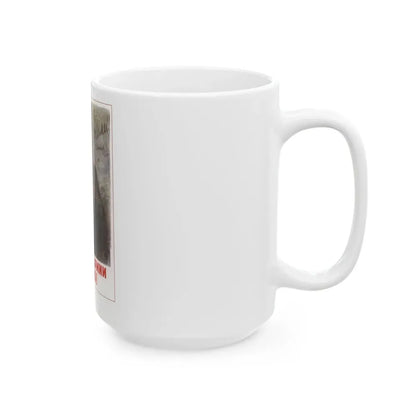 Soviet Era Poster 335 - White Coffee Mug - Go Mug Yourself