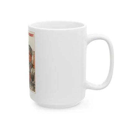 Soviet Era Poster 336 - White Coffee Mug - Go Mug Yourself