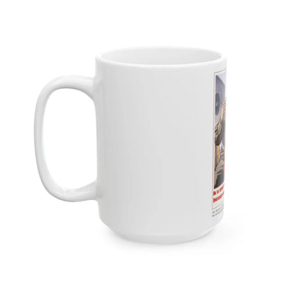 Soviet Era Poster 338 - White Coffee Mug-Go Mug Yourself