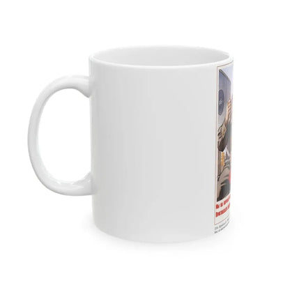 Soviet Era Poster 338 - White Coffee Mug - Go Mug Yourself