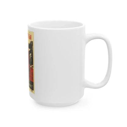 Soviet Era Poster 339 - White Coffee Mug - Go Mug Yourself