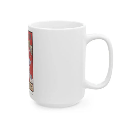 Soviet Era Poster 353 - White Coffee Mug - Go Mug Yourself