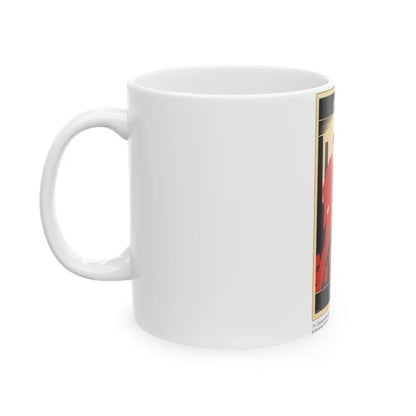 Soviet Era Poster 369 - White Coffee Mug - Go Mug Yourself