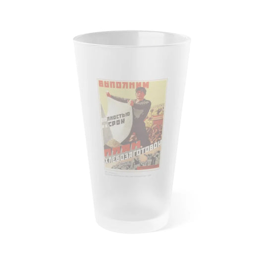 Soviet Era Poster 4 - Frosted Pint Glass 16oz-Go Mug Yourself