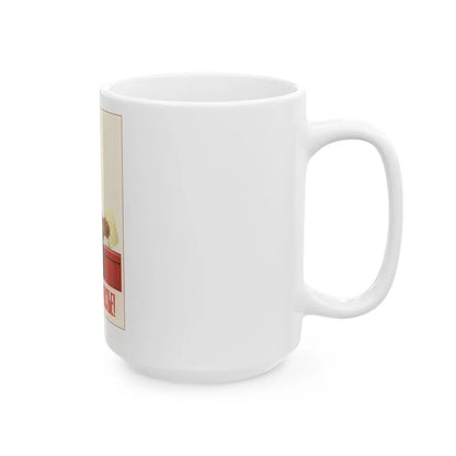 Soviet Era Poster 405 - White Coffee Mug-Go Mug Yourself