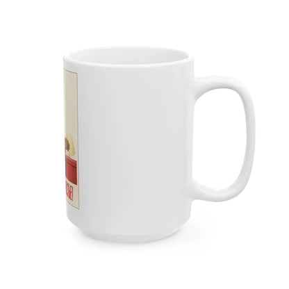 Soviet Era Poster 405 - White Coffee Mug - Go Mug Yourself