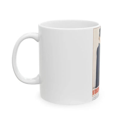 Soviet Era Poster 406 - White Coffee Mug - Go Mug Yourself