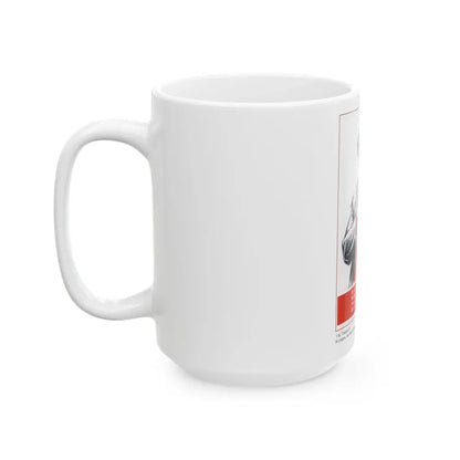 Soviet Era Poster 408 - White Coffee Mug - Go Mug Yourself
