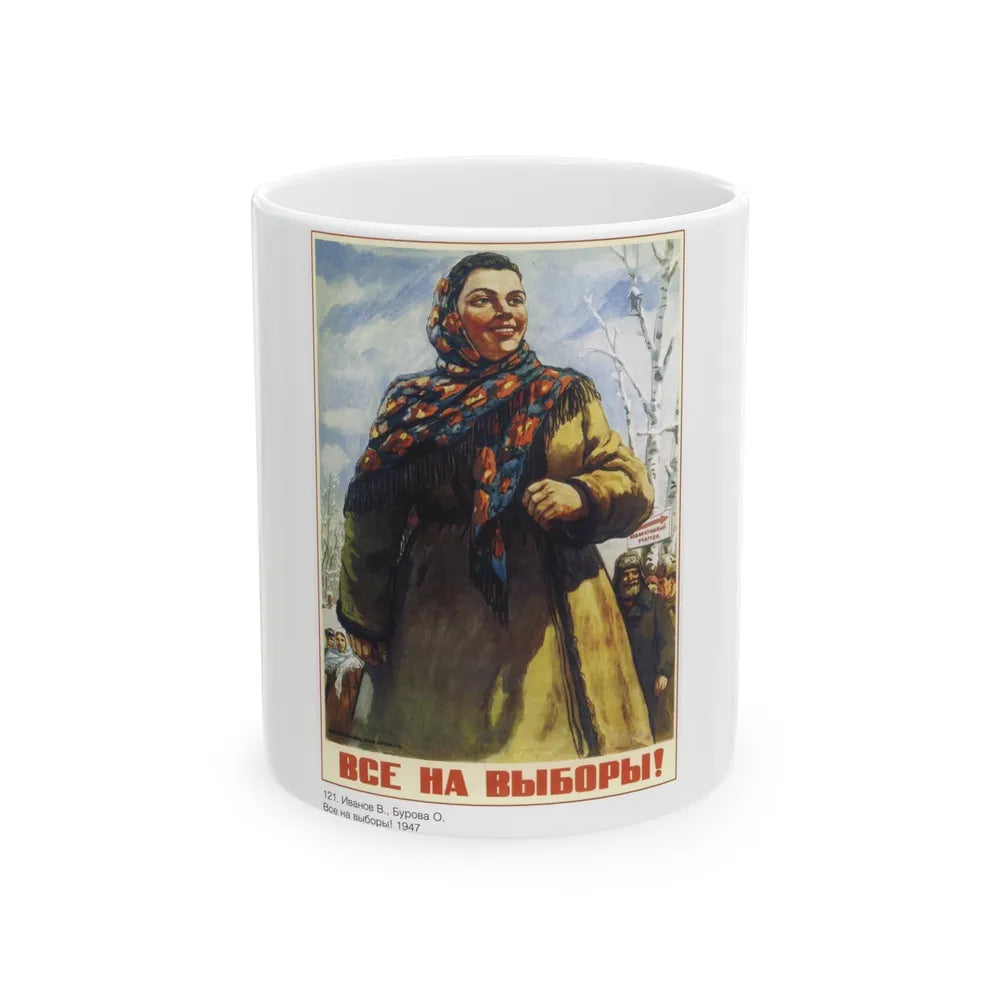 Soviet Era Poster 411 - White Coffee Mug-11oz-Go Mug Yourself