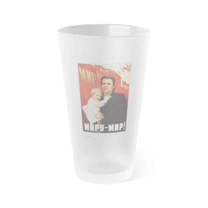 Soviet Era Poster 421 - Frosted Pint Glass 16oz-16oz-Frosted-Go Mug Yourself