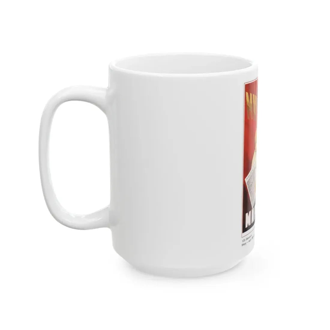 Soviet Era Poster 421 - White Coffee Mug - Go Mug Yourself