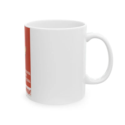 Soviet Era Poster 432 - White Coffee Mug-Go Mug Yourself