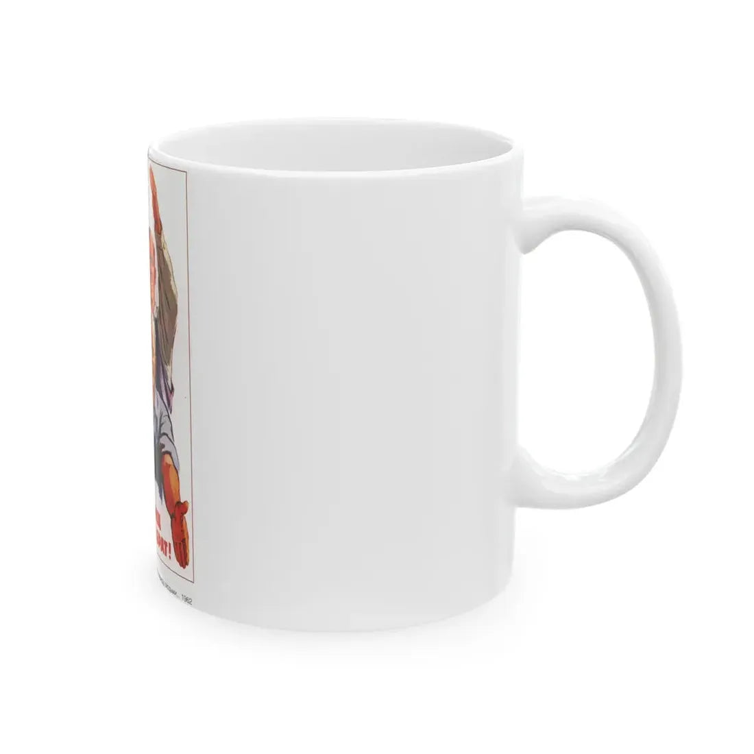 Soviet Era Poster 433 - White Coffee Mug - Go Mug Yourself