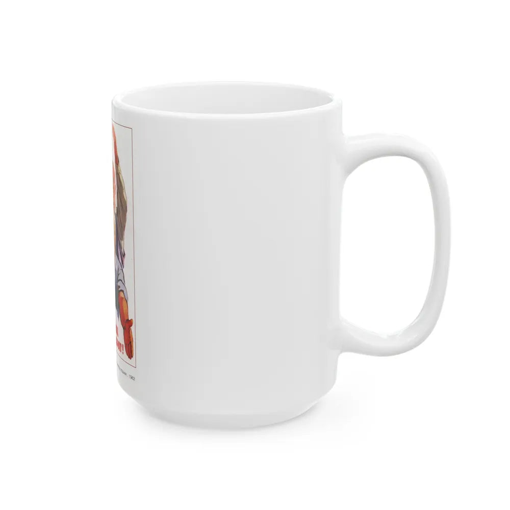 Soviet Era Poster 433 - White Coffee Mug-Go Mug Yourself