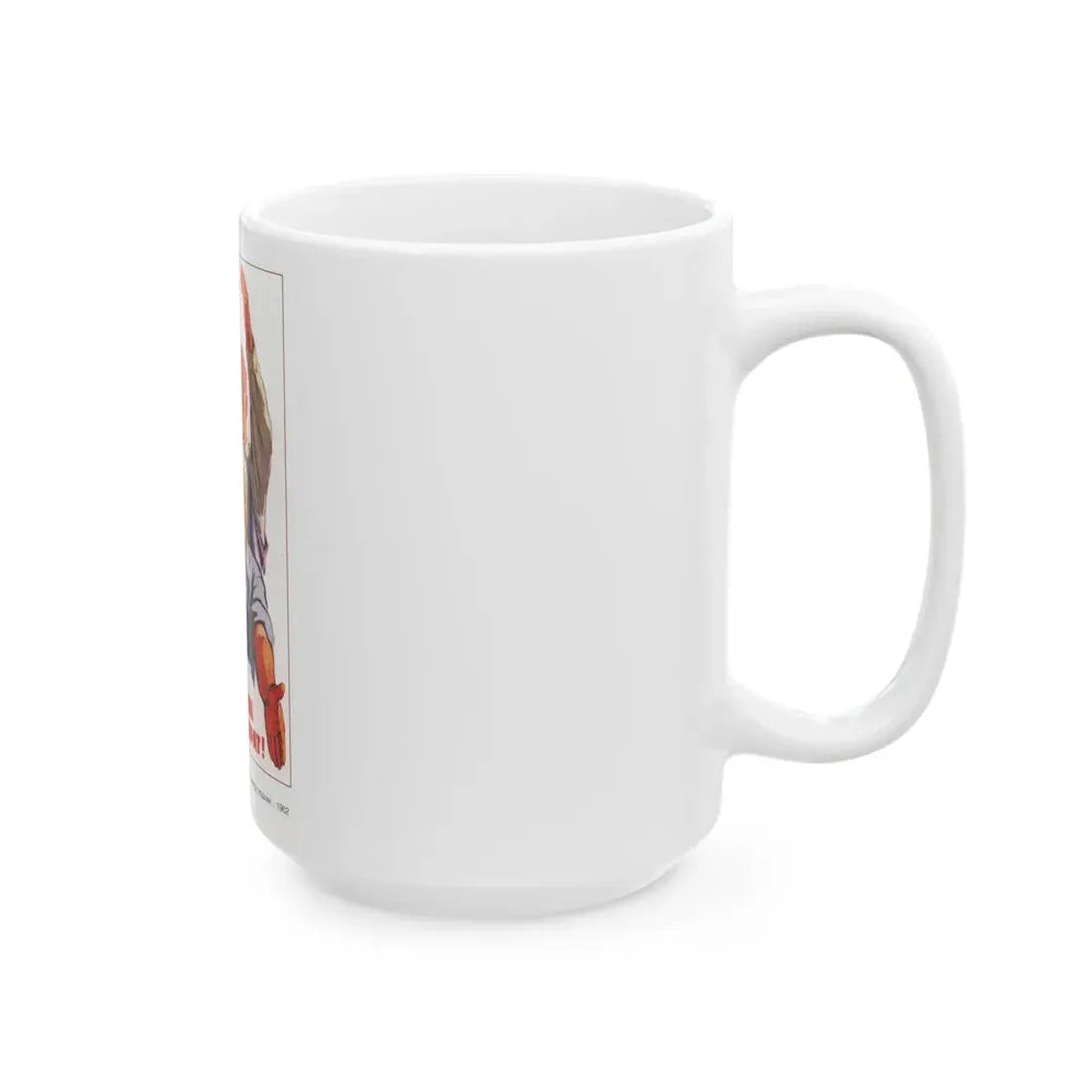 Soviet Era Poster 433 - White Coffee Mug - Go Mug Yourself