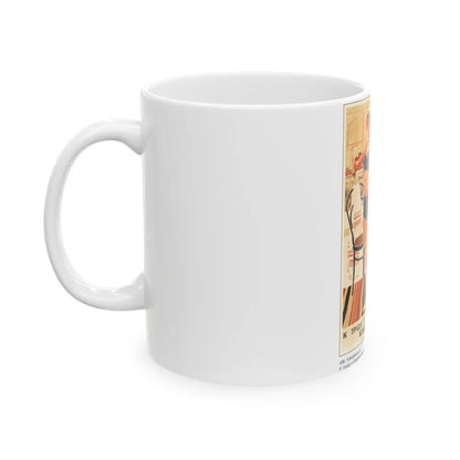 Soviet Era Poster 459 - White Coffee Mug-Go Mug Yourself