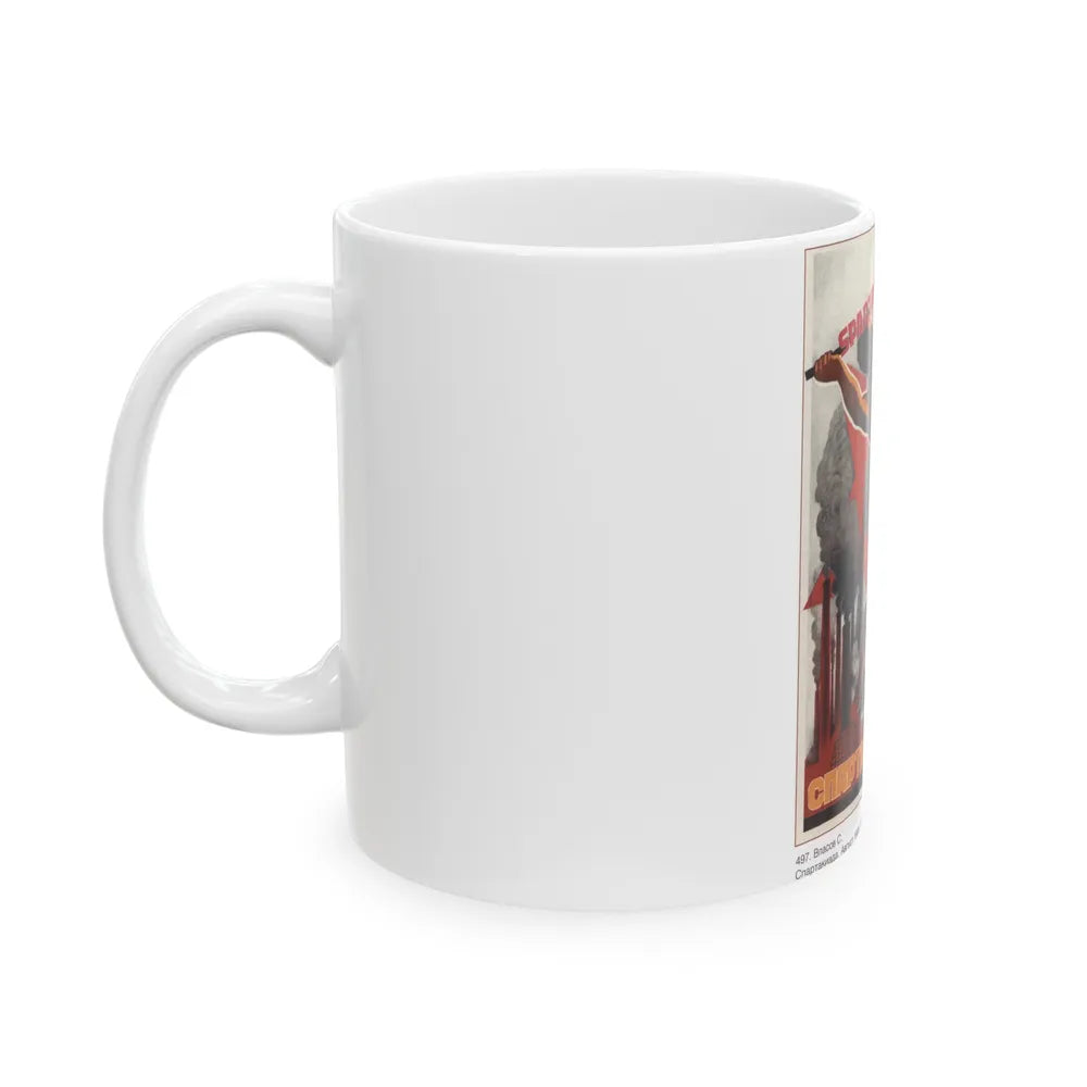 Soviet Era Poster 460 - White Coffee Mug-Go Mug Yourself