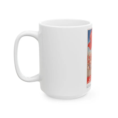 Soviet Era Poster 462 - White Coffee Mug-Go Mug Yourself