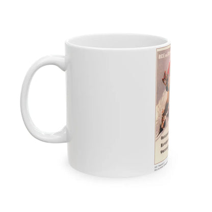 Soviet Era Poster 465 - White Coffee Mug-Go Mug Yourself