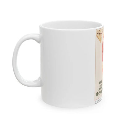 Soviet Era Poster 470 - White Coffee Mug-Go Mug Yourself