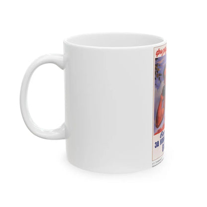 Soviet Era Poster 475 - White Coffee Mug-Go Mug Yourself