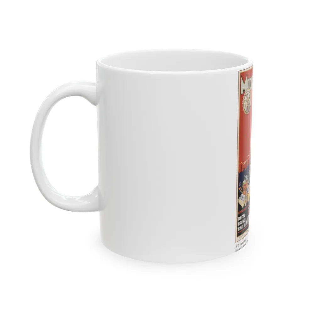 Soviet Era Poster 483 - White Coffee Mug-Go Mug Yourself