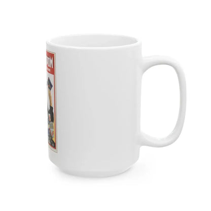 Soviet Era Poster 488 - White Coffee Mug - Go Mug Yourself