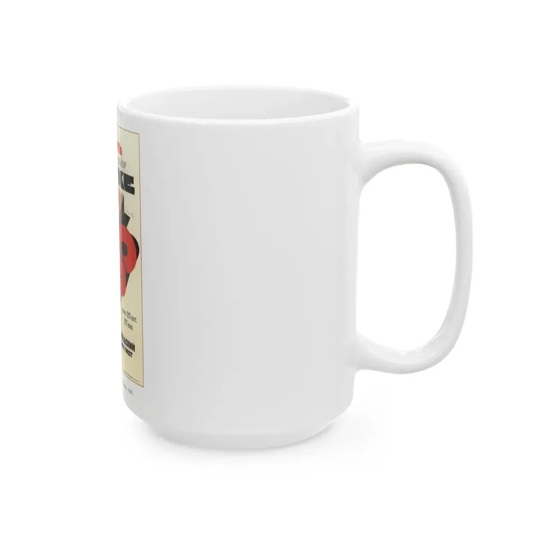 Soviet Era Poster 489 - White Coffee Mug - Go Mug Yourself