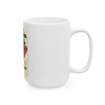 Soviet Era Poster 489 - White Coffee Mug - Go Mug Yourself