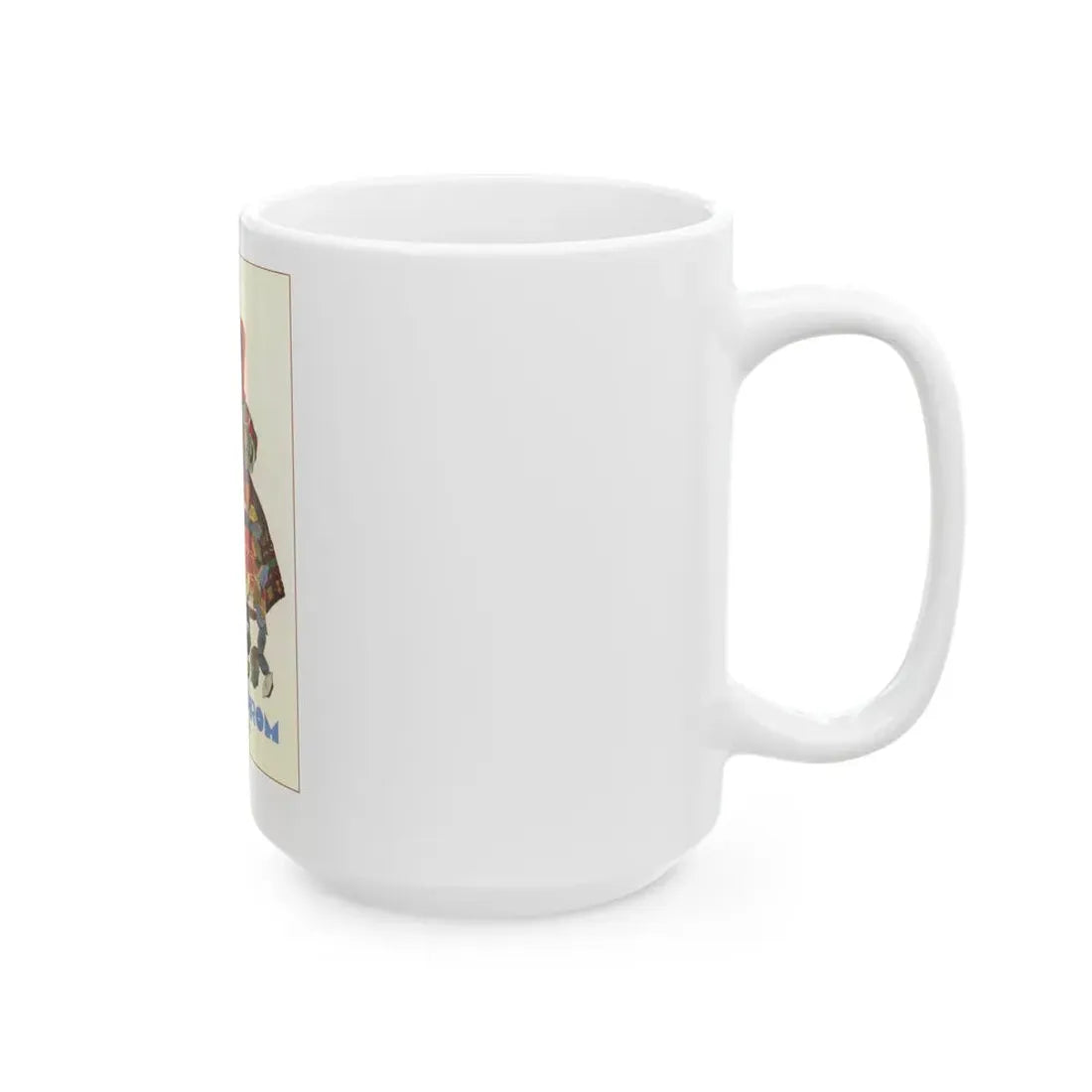 Soviet Era Poster 492 - White Coffee Mug - Go Mug Yourself