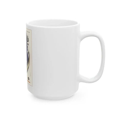 Soviet Era Poster 512 - White Coffee Mug - Go Mug Yourself