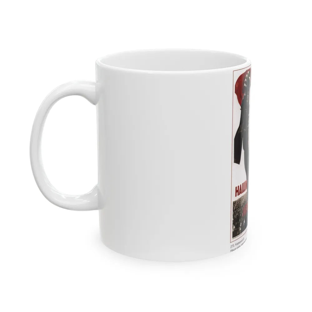 Soviet Era Poster 516 - White Coffee Mug-Go Mug Yourself