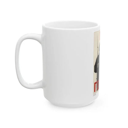 Soviet Era Poster 518 - White Coffee Mug - Go Mug Yourself