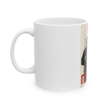 Soviet Era Poster 518 - White Coffee Mug - Go Mug Yourself
