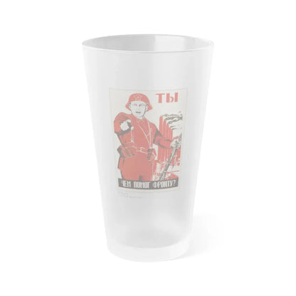 Soviet Era Poster 519 - Frosted Pint Glass 16oz Default Title - Go Mug Yourself