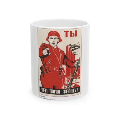 Soviet Era Poster 519 - White Coffee Mug-11oz-Go Mug Yourself