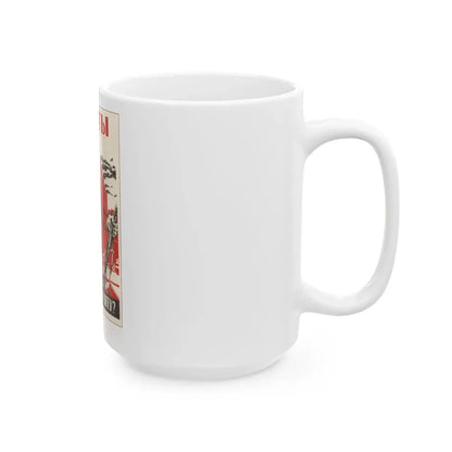 Soviet Era Poster 519 - White Coffee Mug - Go Mug Yourself