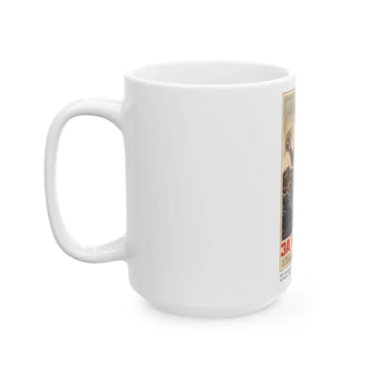 Soviet Era Poster 535 - White Coffee Mug - Go Mug Yourself